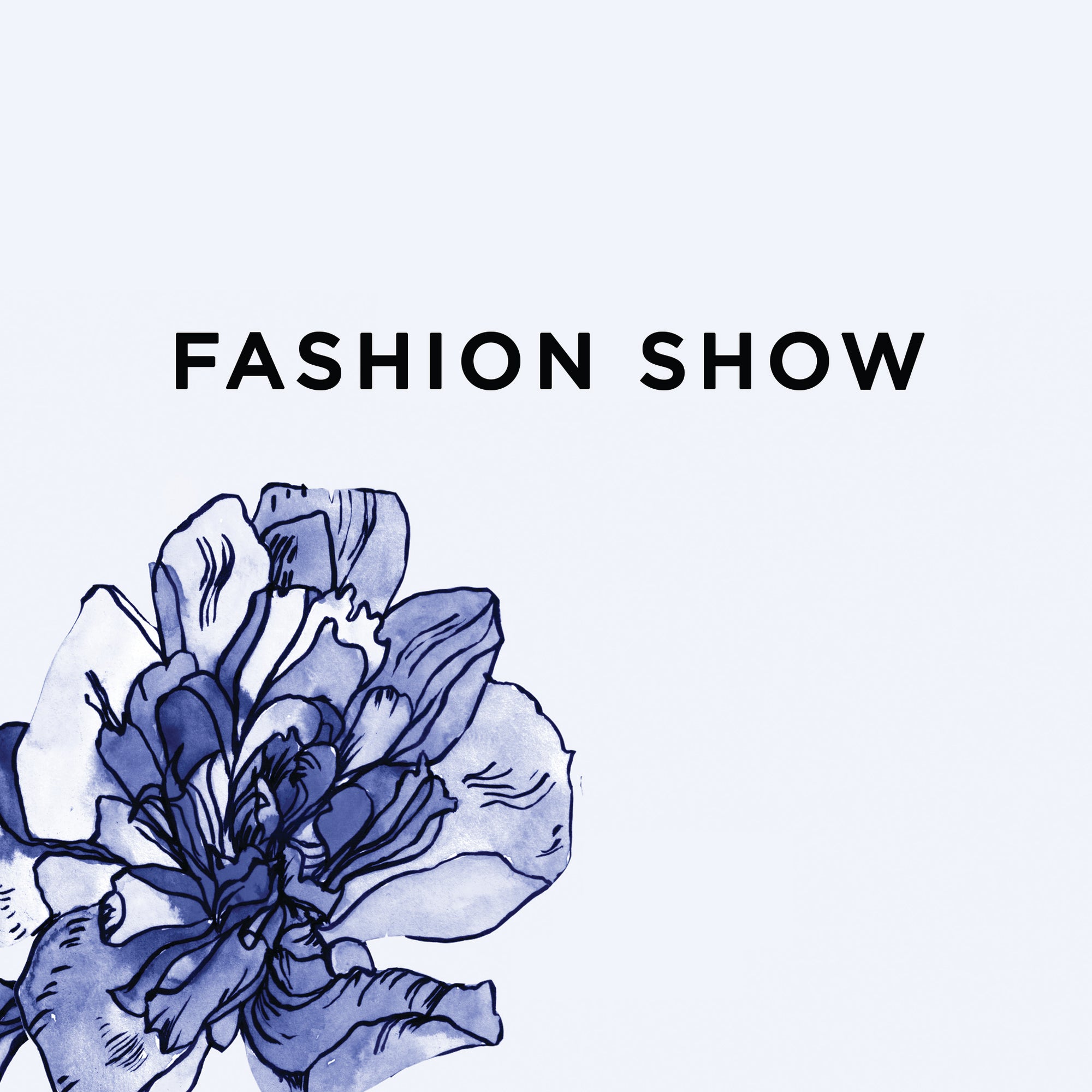 Spring Fashion Show - 22nd March
